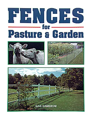 Fences for Pasture  Garden