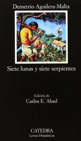 Siete lunas y siete serpientes