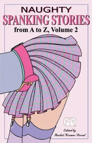 Naughty Spanking Stories from A to Z, volume 2