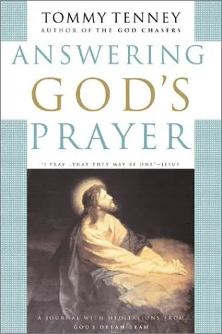 Answering God's Prayer: A Personal Journal with Meditations from God's Dream Team