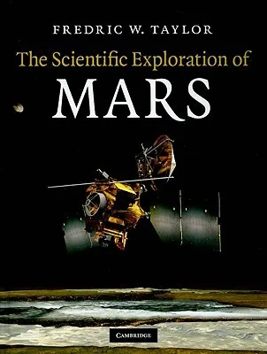 The Scientific Exploration of Mars