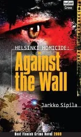 Helsinki Homicide: Against The Wall