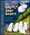 The Bouncy Baby Bunny (Family Storytime)