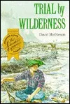 Trial by Wilderness