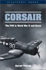 Corsair: The F4U in World War II and Korea