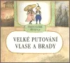 Velké putování Vlase a Brady