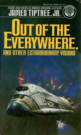 Out of the Everywhere, and Other Extraordinary Visions