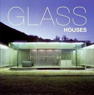 Glass Houses