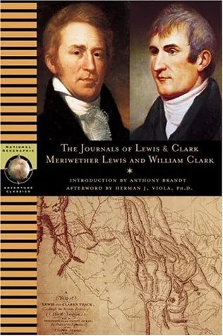 The Journals of Lewis and Clark