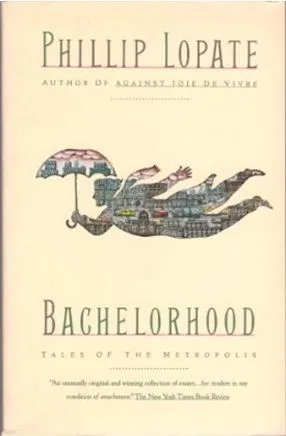 Bachelorhood: Tales of the Metropolis