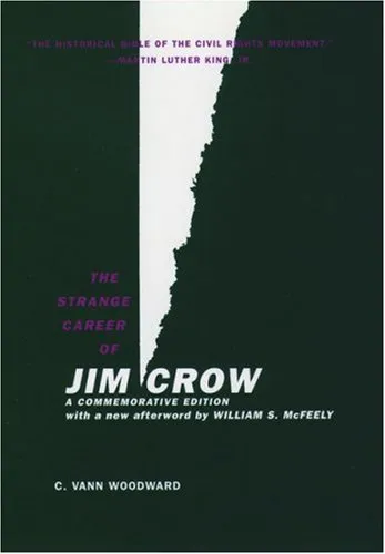 The Strange Career of Jim Crow