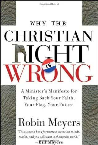 Why the Christian Right Is Wrong: A Minister