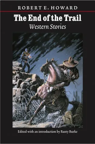 The End of the Trail: Western Stories