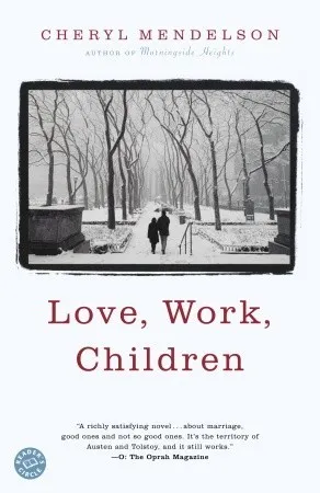 Love, Work, Children