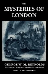 The Mysteries of London, Vol. I