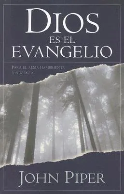 Dios Es el Evangelio