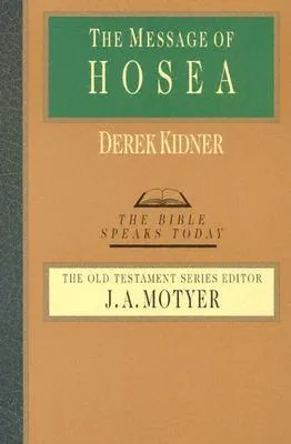 The Message of Hosea