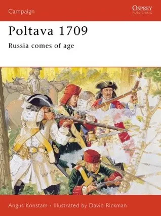 Poltava 1709: Russia Comes of Age