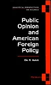 Public Opinion and American Foreign Policy