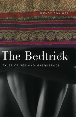 The Bedtrick: Tales of Sex and Masquerade