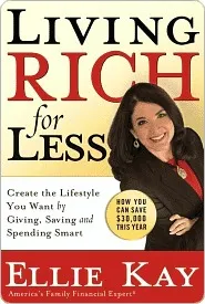 Living Rich for Less: Create the Lifestyle You Want by Giving, Saving, and Spending Smart