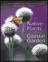 Native Plants in the Coastal Garden