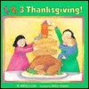 1, 2, 3 Thanksgiving!