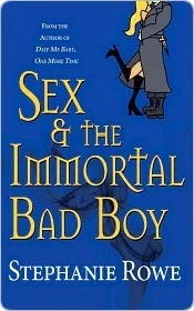 Sex & the Immortal Bad Boy