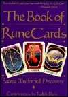 The Book of Rune Cards: Sacred Play for Self-Discovery (Companion Vol to the Book of Runes)