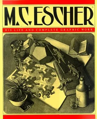 M.C. Escher: His Life and Complete Graphic Work (With a Fully Illustrated Catalogue)