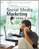 Social Media Marketing: An Hour a Day