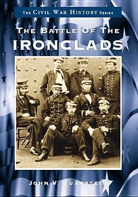 The Battle of the Ironclads