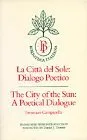 The City of the Sun: A Poetical Dialogue (La Città del Sole: Dialogo Poetico)