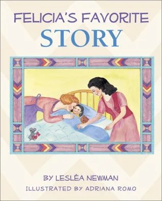 Felicia's Favorite Story