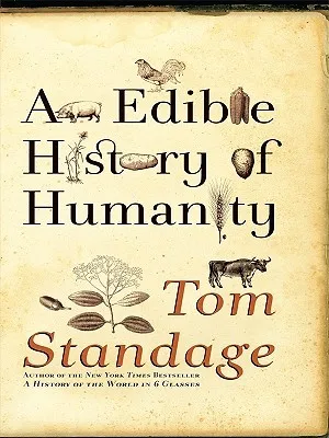 An Edible History of Humanity