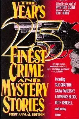 The Year's 25 Finest Crime and Mystery Stories: First Annual Edition