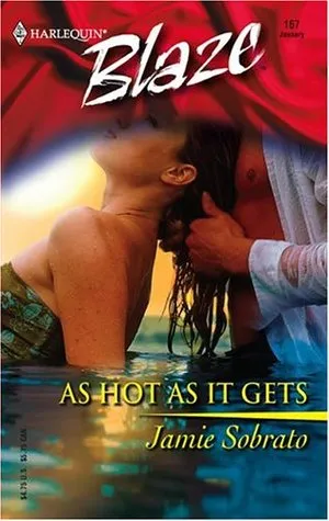 As Hot as It Gets (Harlequin Blaze #167)