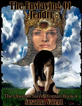 The Enslaving of Jendri