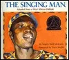 The Singing Man: Adapted from a West African Folktale