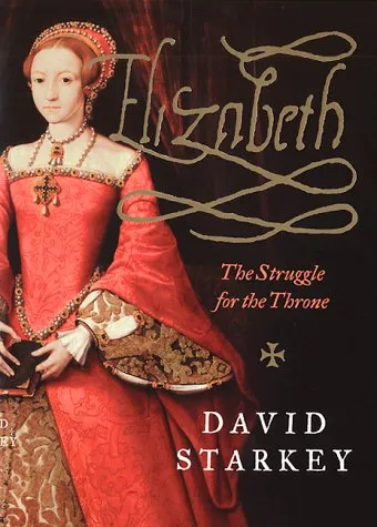 Elizabeth: The Struggle for the Throne