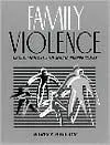 Family Violence: Legal, Medical, And Social Perspectives