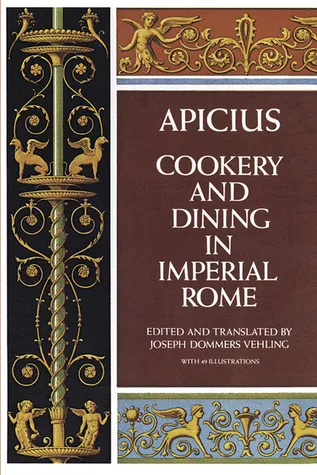 Cookery and Dining in Imperial Rome