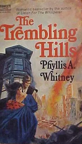 The Trembling Hills