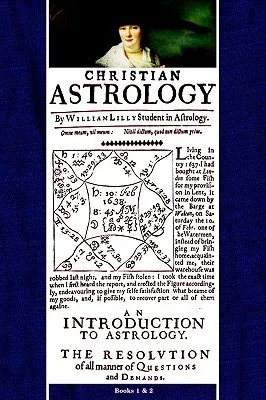 Christian Astrology, Books 1 & 2