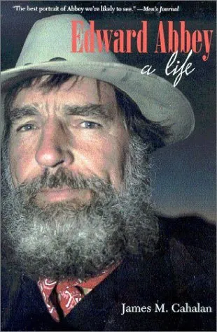 Edward Abbey: A Life