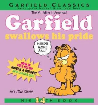 Garfield Swallows His Pride: His 14th Book