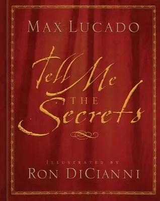 Tell Me the Secrets: Treasures for Eternity