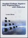 Applied College Algebra And Trigonometry With Calculus