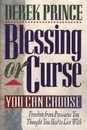 Blessing or Curse You Can Choose