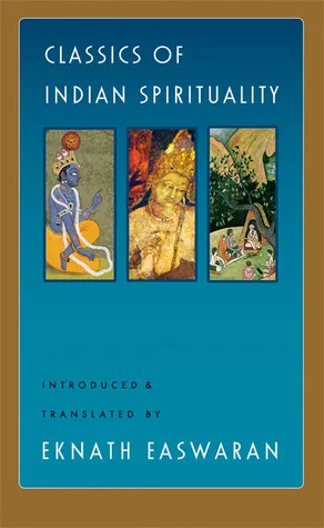 Classics of Indian Spirituality